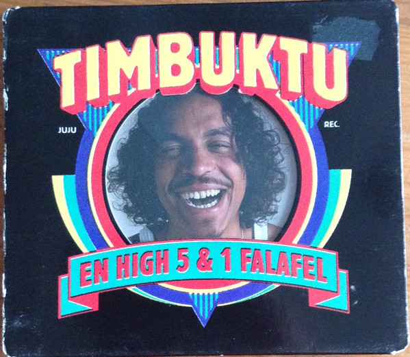 Timbuktu – En High 5 och 1 Falafel – 2008