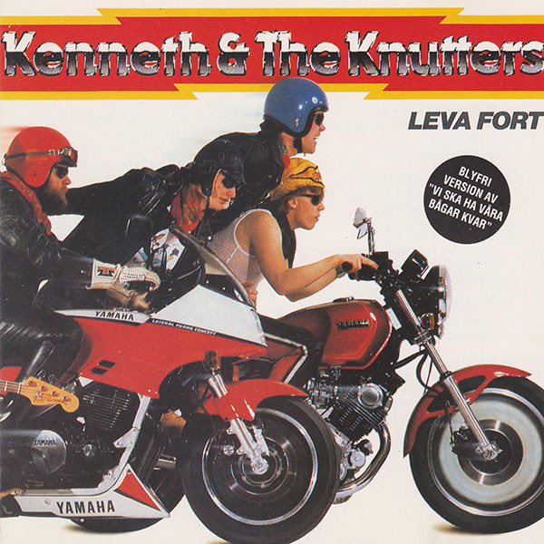 Kenneth and the Knutters – Leva Fort – 1984